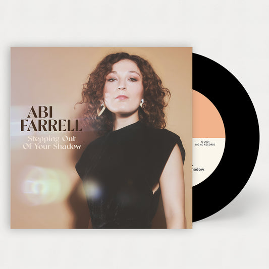 Abi Farrell - Stepping Out Of Your Shadow / Don't Follow Me 7" Vinyl